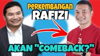 RAFIZI 2021 - The Comeback Kid