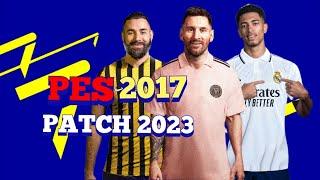 PES 2017 Final Season Patch 2023