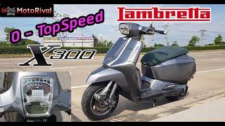 Top Speed & Accerelation Test Lambretta X300 by MotoRival