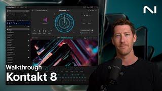 What’s new in Kontakt 8  Native Instruments