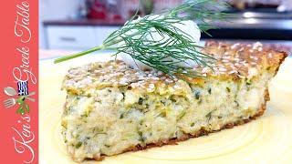 How To Make Crustless Greek Zucchini Pie  Batzina From Thessalia  Ken Panagopoulos