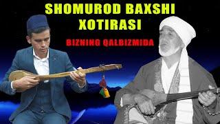 Axror Baxshi - Shomurod Baxshi xotirasiga bagishlab