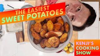 The Easiest Roast Sweet Potatoes  Kenjis Cooking Show