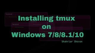 04. Installing tmux on Windows 788.110