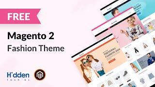 Top 7 Responsive 𝐅𝐑𝐄𝐄 Fashion Magento 2 Themes For Your Store  HiddenTechies