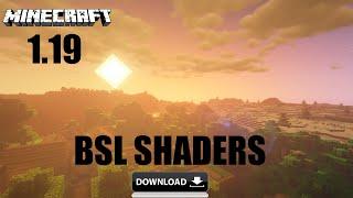 BSL SHADERS 1.19 - BEST SHADERS MINECRAFT 1.19