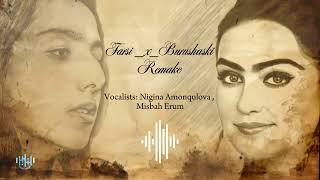 Burushaski_x_Farsi Song  Nigina Amonqulova and Misbah Erum #gilgitbaltistan #hunza