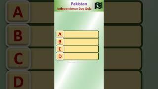 Pakistan Independence Day Quiz Questions and Answers #shortvideo