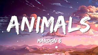 Maroon 5 - Animals Lyrics  One Hour Loop 