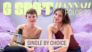 Single by choice mit Hannah Müller-Hillebrand #22 G Spot - mit Stefanie Giesinger