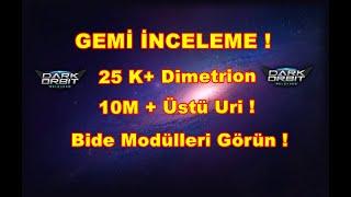 DARKORBİT GEMİ İNCELEME  Bu Modüller Nedirya Kıskanıcaksınız   Serisi 6