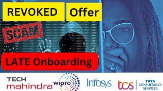 Revoked Offer letter  Why IT Companies Delaying ONBOARDING  Infosys Wipro TCSCognizant TechM