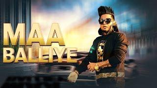 Maa Balliye Full Song - A Kay Feat.Deep Jandu  Latest Punjabi Songs 2016  Speed Records