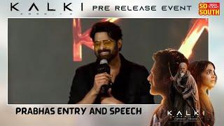 Prabhas Entry And Speech  Kalki 2898 AD Pre Release Event  SoSouth