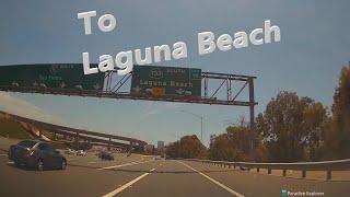 133SR - 15 minutes driving to Laguna Beach from Freeway 5 and State Route 133 California