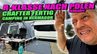 R-Klasse nach Polen verkauft Crafter läuft jetzt einwandfrei Camping in Hermagor Kärnten