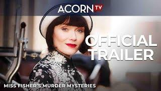 Acorn TV Exclusive  Miss Fishers Murder Mysteries  Official Trailer