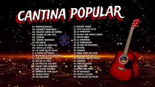 cantina popular.  -  lo mejor de la música del despecho