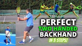 Perfect Two Handed Backhand in 3 Steps - Perfect Tennis episode 6