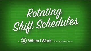 A Guide to Creating a Successful Rotating Shift Schedule  When I Work