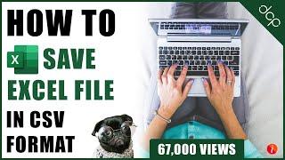 How to save a Microsoft Excel spreadsheet in CSV format