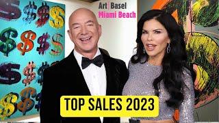 TOP SALES FROM ART BASEL MIAMI BEACH 2023 + STANDOUT MOST EXPENSIVE PIECES