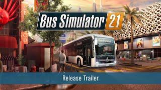 Bus Simulator 21 – Release Trailer