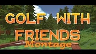 Golf With Friends TRICK SHOT MONTAGE ALL HOLE IN ONES CRAZY SHOTS