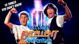 10 Things You Didnt Know About Bill & Teds Excellent Adventure