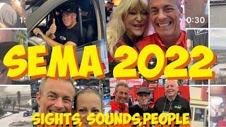 Sights Sounds and People of SEMA 2022