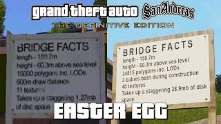 GTA San Andreas Definitive Edition Bridge Facts Easter Egg