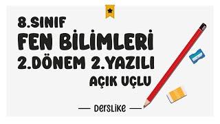 8. Sınıf Fen Bilimleri 2.Dönem 2.Yazılı Soruları #2024