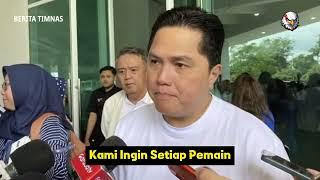 Keputusan Mengejutkan Erick Thohir Hasil Akhir Timnas Indonesia 3-1 vs Timor Leste di AFC.