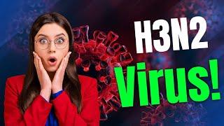 H3N2 virus news in india  H3N2 Influenza Virus Symptoms  Treatment in hindi