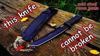 This Survival Knife Can Withstand Anything - Cold Steel Recon Tanto