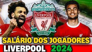 Salário Dos Jogadores do LIVERPOOL 2024