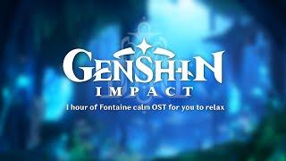 Fontaine OST  calm and relaxing Genshin Impact playlist for you to relax