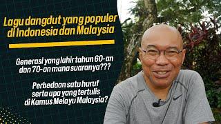 Lagu dangdut untuk yang lahir tahun 60-an dan 70-an di Indonesia dan Malaysia. Hanya beda satu huruf