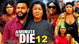 A MINUTE TO DIE SEASON 12- New Trending Movie Uju Okoli & Stephen Odimgbe 2023 Latest Movie