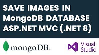 How To Save Images in MongoDB Database in ASP.NET MVC