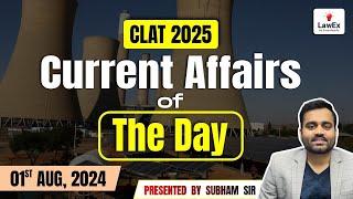 1st August CLAT 2025 Daily Current Affairs  CLAT 2025 Current Affairs #clat2025preparation