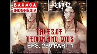 Tales of Demons and Gods 239 Part 1 SUB INDO