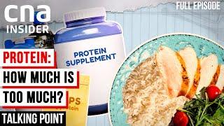 How Much Protein Do You Really Need To Eat?  Talking Point  Full Episode