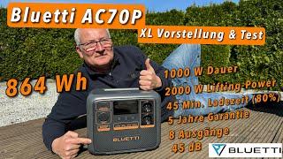 Bluetti AC70P - NEUE Powerstation mit 864 Wh 500 Watt Solar APP und vieles mehr -  XXL Review