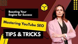 Mastering YouTube SEO Boosting Your Engine for Success