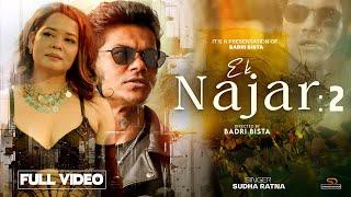 Badri Bista - EK NAJAR 2 ft. Sudha Ratna Official Video