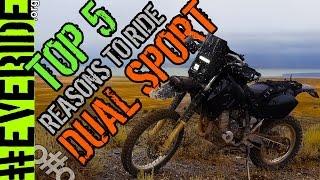 5 Reasons Why Dual Sport Motorcycles are the Best  #everide