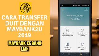 Cara Transfer Duit Dengan Maybank2u  Maybank ke Bank Lain