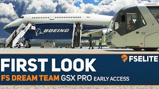 First Look FSDreamTeams GSX Pro Early Access