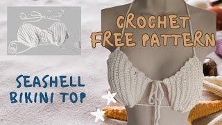 How to crochet Seashell Bikini Top. Free step by step Crochet Tutorial. Summer Top Crochet.